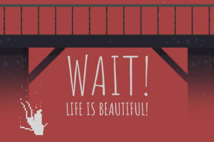 Wait Life Is Beautiful